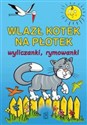 Wlazł kotek na płotek Wyliczanki, rymowanki pl online bookstore