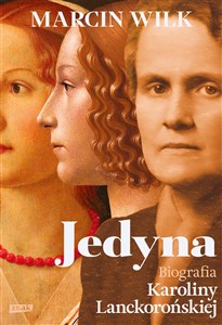 Jedyna Biografia Karoliny Lanckorońskiej polish usa