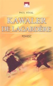 Kawaler de Lagardere - Polish Bookstore USA