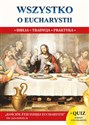 Wszystko o Eucharystii Biblia Tradycja Praktyka pl online bookstore