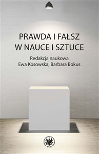 Prawda i fałsz w nauce i sztuce bookstore