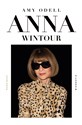 Anna Wintour  - Amy Odell