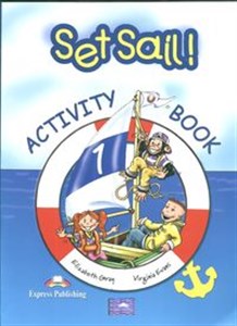 Set Sail 1 Activity Book Szkoła podstawowa 