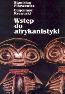 Wstęp do afrykanistyki - Polish Bookstore USA