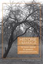 Historie i narracje Od historii lokalnej do opowieści postantropocentrycznej - 