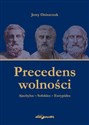 Precedens wolności. Ajschylos-Sofokles-Eurypides - Jerzy Oniszczuk Canada Bookstore