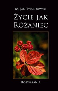 Życie jak różaniec bookstore