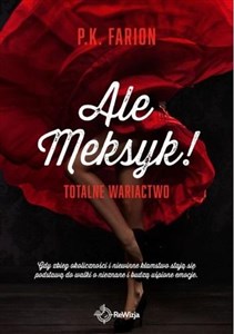 Ale Meksyk! Totalne wariactwo pl online bookstore