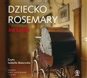 [Audiobook] Dziecko Rosemary - Ira Levin