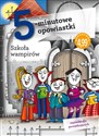 5-minutowe opowiastki: Szkoła wampirów 