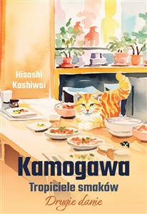 Kamogawa Tropiciele smaków Drugie danie Polish Books Canada