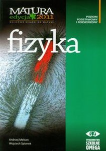 Fizyka Matura 2011 Poziom podstawowy i rozszerzony 