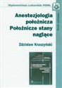 Anestezjologia położnicza Położnicze stany naglące Polish bookstore