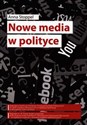 Nowe media w polityce - Anna Stoppel online polish bookstore