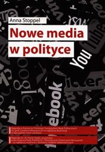 Nowe media w polityce online polish bookstore