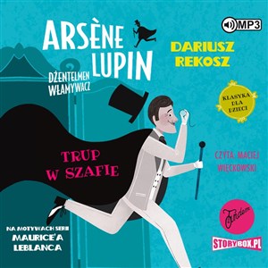 [Audiobook] CD MP3 Trup w szafie. Arsène Lupin dżentelmen włamywacz. Tom 7 chicago polish bookstore