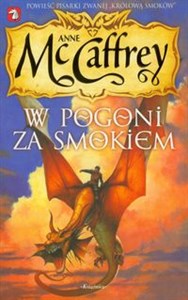 Jeźdźcy smoków z Pern 2 W pogoni za smokiem chicago polish bookstore