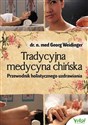 Tradycyjna Medycyna Chińska Przewodnik holistycznego uzdrawiania chicago polish bookstore
