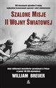 Szalone misje II wojny światowej online polish bookstore