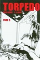 Torpedo Tom 5 - Jordi Bernet, E.S. Abuli