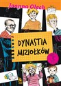 Dynastia Miziołków - Joanna Olech