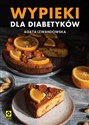 Wypieki dla diabetyków  - Agata Lewandowska online polish bookstore