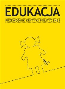 Edukacja Przewodnik Krytyki Politycznej polish usa