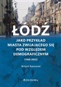 Łódź jako przykład miasta zwijającego...  bookstore