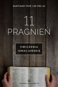 11 pragnień Ćwiczenia ignacjańskie in polish