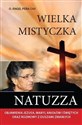 Wielka mistyczka Natuzza - o. Angel Pena OAR