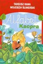 Alfabet Kacpra - Tadeusz Rawa, Wojciech Śliwerski