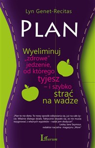 Plan Wyeliminuj „zdrowe” jedzenie od którego tyjesz_ i szybko strać na wadze pl online bookstore