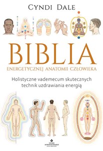 Biblia energetycznej anatomii człowieka  in polish