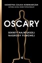 Oscary Sekrety największej nagrody filmowej pl online bookstore