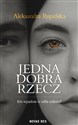Jedna dobra rzecz 