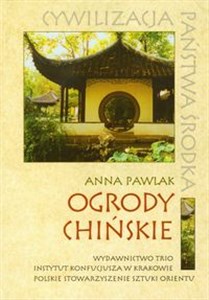 Ogrody chińskie - Polish Bookstore USA