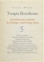 Terapia filozoficzna T.5  