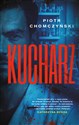 Kucharz - Piotr Chomczyński