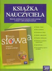 Potęga słowa 3 Książka nauczyciela Liceum, technikum. Materiały dydaktyczne do nauczania języka polskiego. polish usa