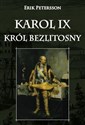 Karol IX król bezlitosny  