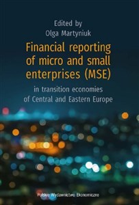 Financial reporting of micro and small enterprises (MSE) in transition economies of Central and East pl online bookstore
