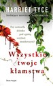 Wszystkie twoje kłamstwa Polish Books Canada