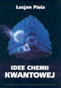 Idee chemii kwantowej Polish Books Canada