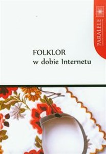 Folklor w dobie Internetu Polish Books Canada