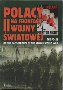 Polacy na frontach II wojny światowej. Wersja polsko-angielska to buy in USA