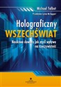 Holograficzny wszechświat  