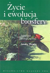 Życie i ewolucja biosfery Podręcznik ekologii ogólnej online polish bookstore