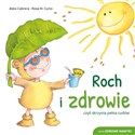 Roch i zdrowie - Aleix Cabrera, Rosa M. Curto