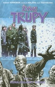 Żywe trupy tom 15 Odnajdujemy siebie books in polish