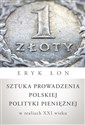 Sztuka prowadzenia polskiej polityki pieniężnej w realiach XXI wieku bookstore